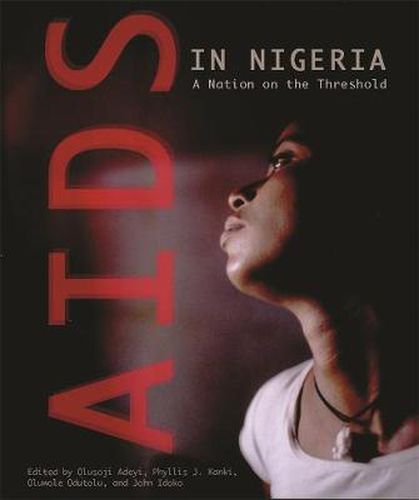 Cover image for AIDS in Nigeria: A Nation on the Threshold