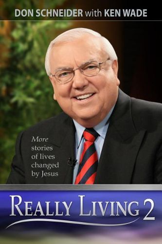 Cover image for Really Living 2: More Stories of Lives Changed by Jesus