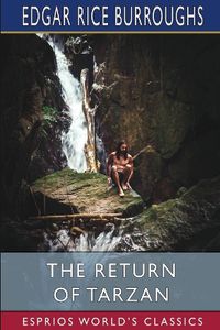 Cover image for The Return of Tarzan (Esprios Classics)