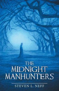 Cover image for The Midnight Manhunters