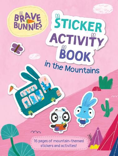 Cover image for Brave Bunnies: Sticker Activity Book - in the Mountains