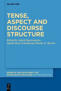 Cover image for Tense, aspect and discourse structure