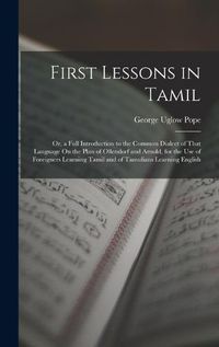 Cover image for First Lessons in Tamil