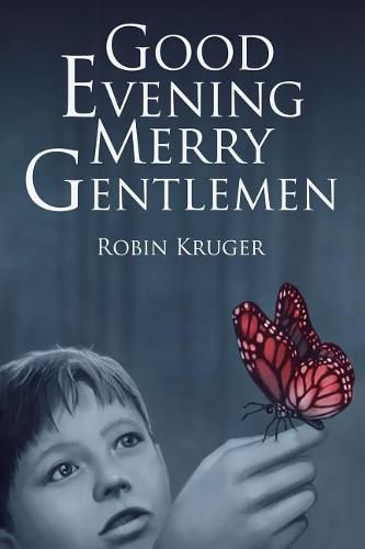 Cover image for Good Evening Merry Gentlemen