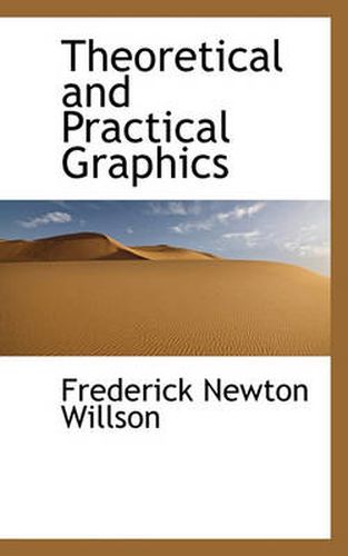 Cover image for Theoretical and Practical Graphics