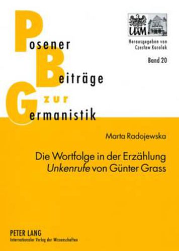 Cover image for Die Wortfolge in Der Erzaehlung  Unkenrufe  Von Guenter Grass