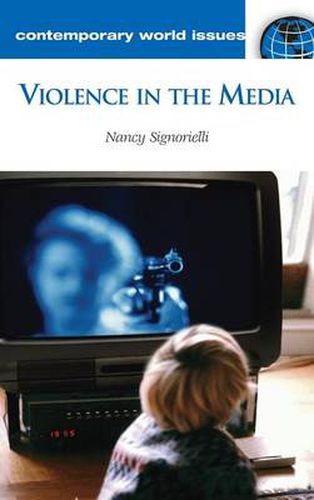 Cover image for Violence in the Media: A Reference Handbook