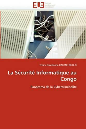 Cover image for La S Curit Informatique Au Congo