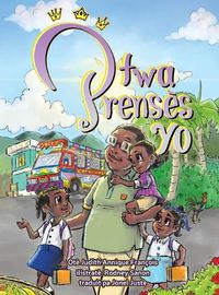 Cover image for Two Prenses Yo (Creole version of Meet the Three Princesses)