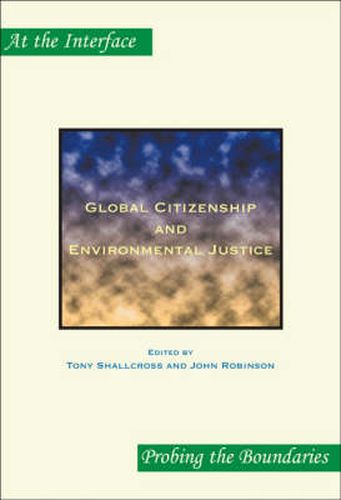 Cover image for Global Citizenship and Environmental Justice