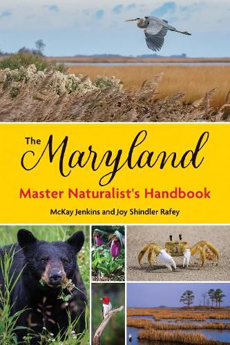 Cover image for The Maryland Master Naturalist's Handbook