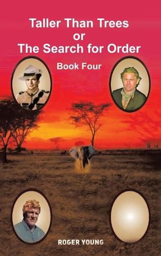 Cover image for Taller Than Trees or the Search for Order