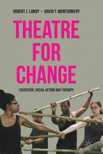 Cover image for Theatre for Change: Education, Social Action and Therapy