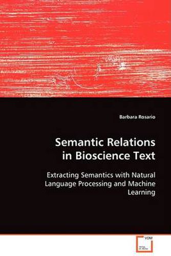 Cover image for Semantic Relations in Bioscience Text