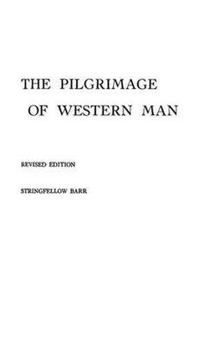 Cover image for The Pilgrimage of Western Man.