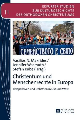 Cover image for Christentum und Menschenrechte in Europa; Perspektiven und Debatten in Ost und West