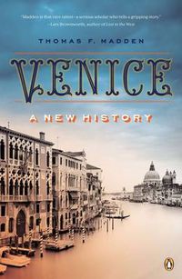 Cover image for Venice: A New History