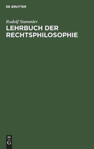 Cover image for Lehrbuch Der Rechtsphilosophie