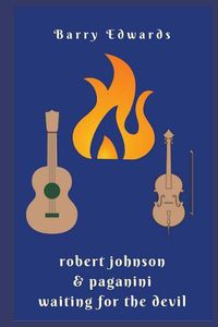 Cover image for Robert Johnson & Paganini Waiting For The Devil