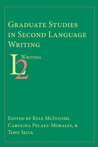 Graduate Studies in Second Language Writing