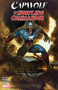 Cover image for Capwolf & The Howling Commandos