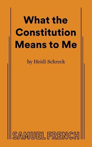 Cover image for What the Constitution Means to Me