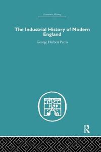 Cover image for The Industrial History of Modern England