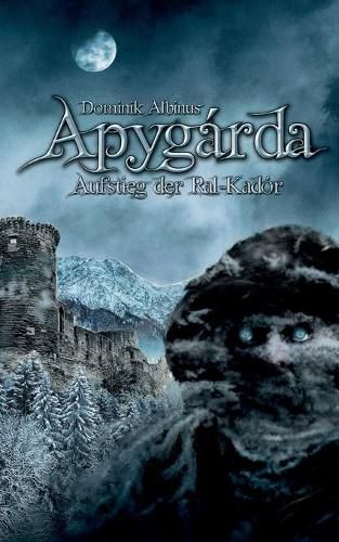 Cover image for Apygarda: Aufstieg der Ral-Kador