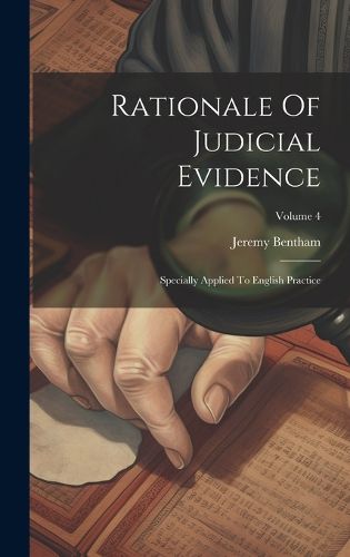 Cover image for Rationale Of Judicial Evidence