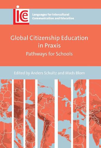 Cover image for Global Citizenship Education in Praxis