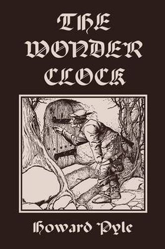 Cover image for The Wonder Clock, Illustrated Edition (Yesterday's Classics)