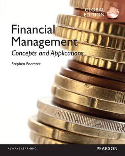 Cover image for Financial Management: Concepts and Applications, Global Edition -- MyLab Finance with Pearson eText