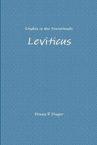 Cover image for Studies in the Pentateuch: Leviticus