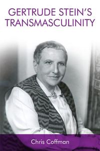 Cover image for Gertrude Stein's Transmasculinity