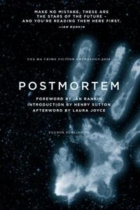 Cover image for Postmortem: UEA Creative Writing Anthology Crime Fiction