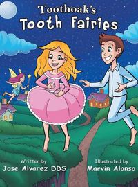 Cover image for Toothoak's Tooth Fairies