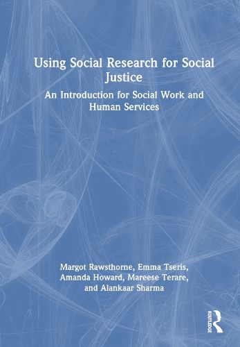 Using Social Research for Social Justice