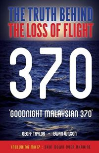 Cover image for Goodnight Malaysian 370