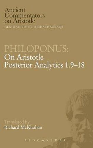 Philoponus: On Aristotle Posterior Analytics 1.9-18