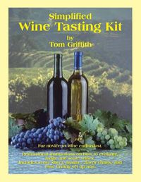 Cover image for Simplified Wine Tasting Kit