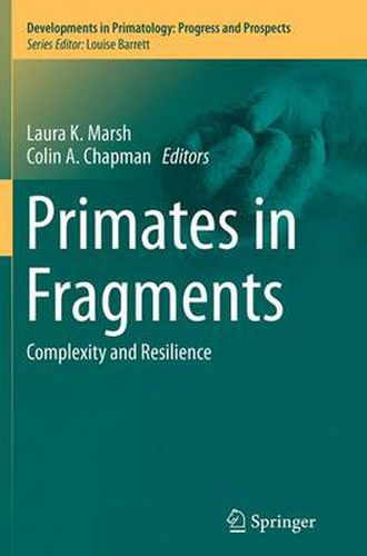 Cover image for Primates in Fragments: Complexity and Resilience