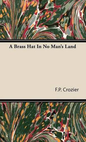 Cover image for A Brass Hat in No Man's Land