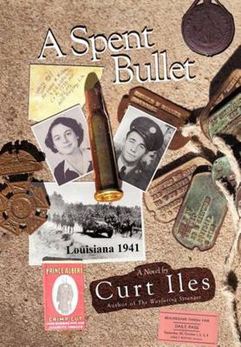 Cover image for A Spent Bullet: Louisiana 1941