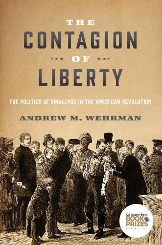 Cover image for The Contagion of Liberty