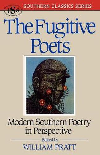 Cover image for The Fugitive Poets: Modern Southern Poetry