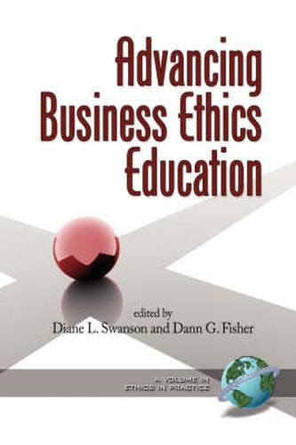 Cover image for Advancing Business Ethics Education