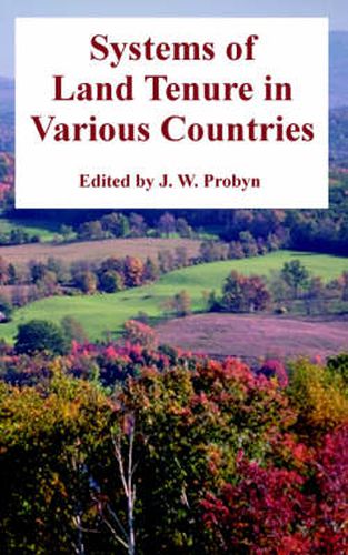 Cover image for Systems of Land Tenure in Various Countries