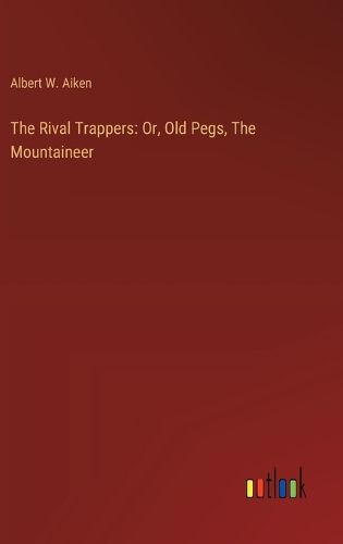 Cover image for The Rival Trappers