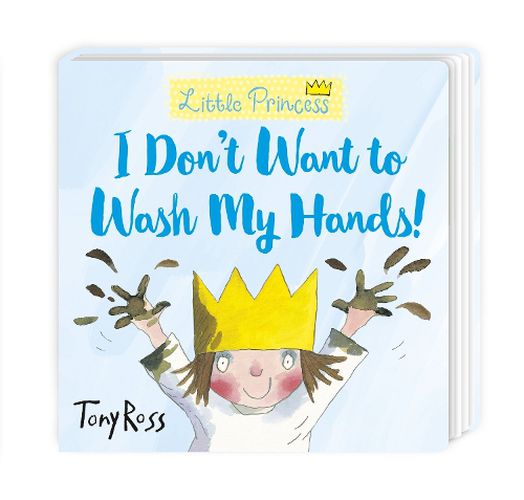 Cover image for I Don't Want to Wash My Hands!