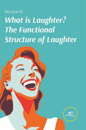 Cover image for WHAT IS LAUGHTER? THE FUNCTIONAL STRUCTURE OF LAUGHTER 2026